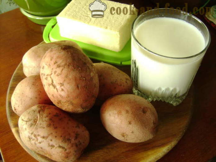 Burgonyapüré tejjel -, hogyan kell főzni burgonyapüré, lépésről lépésre recept fotók