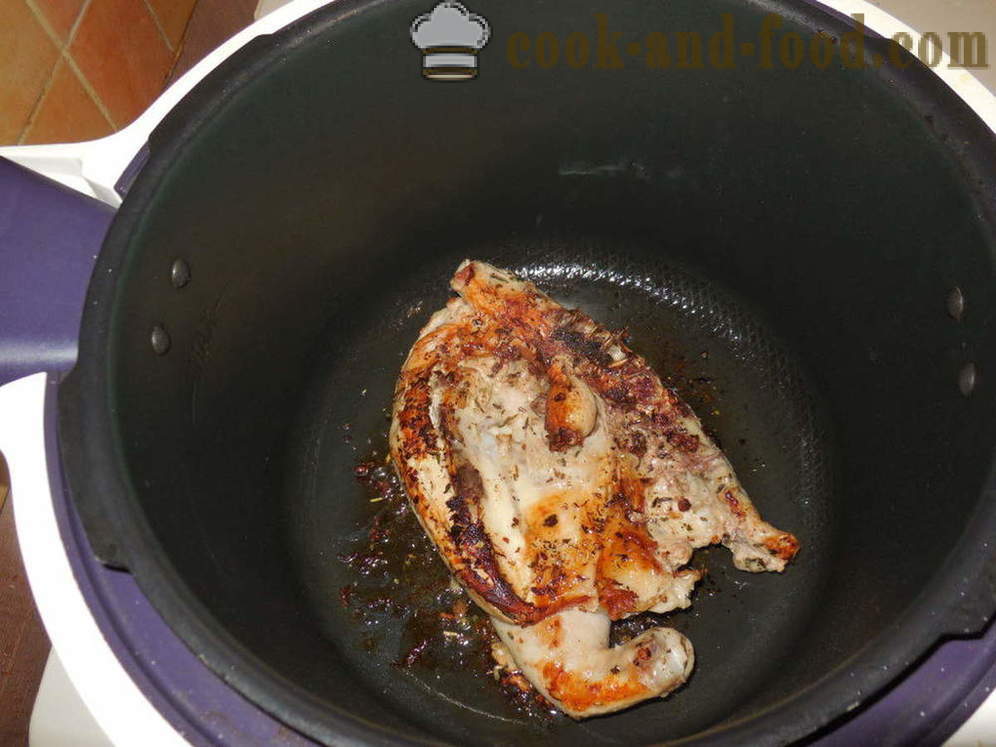 Csirke dohány multivarka - hogyan kell főzni egy csirkét a dohány multivarka tűzhely, lépésről lépésre recept fotók